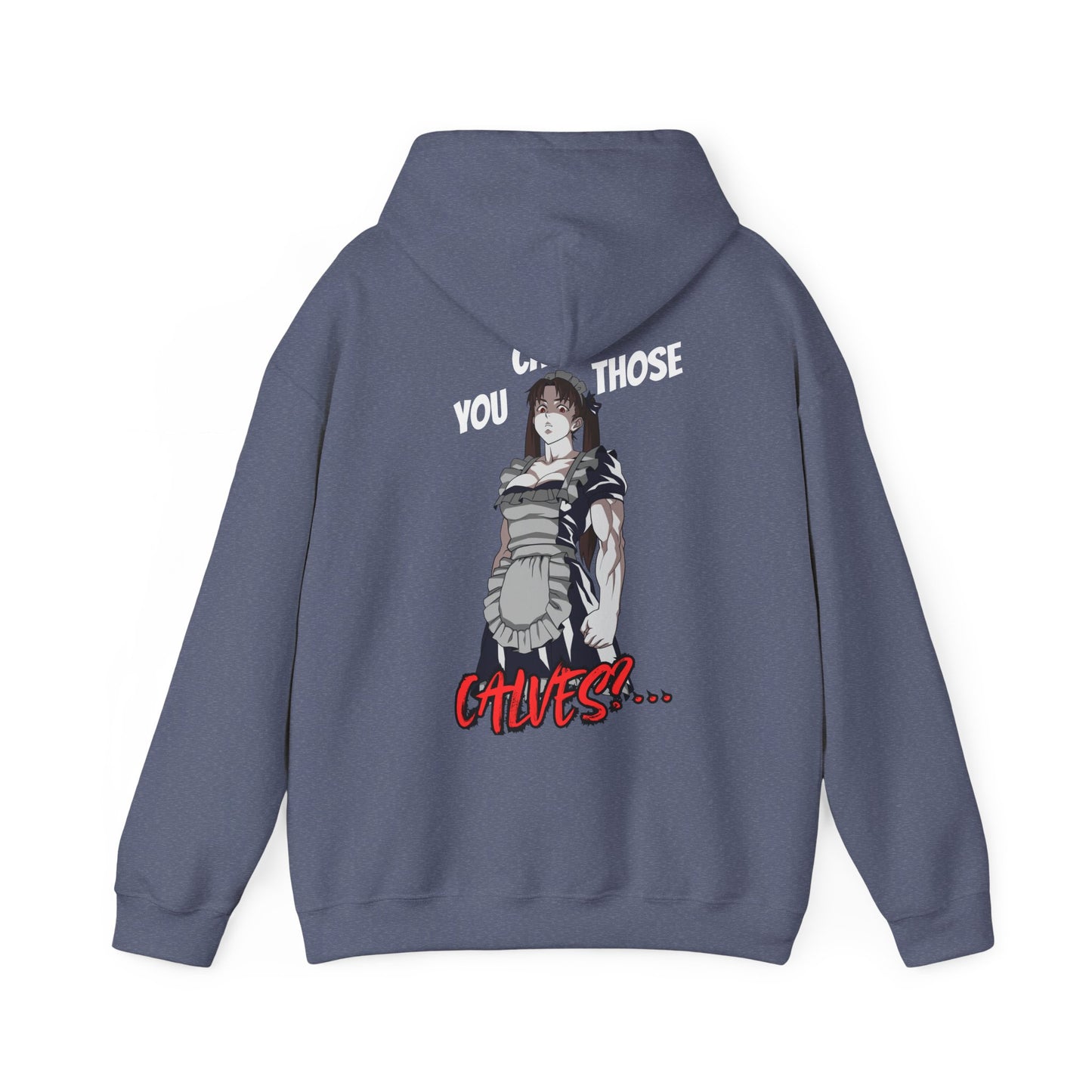 Cultrd Collection, Season 4: You Call Those Calves? (Hoodie)