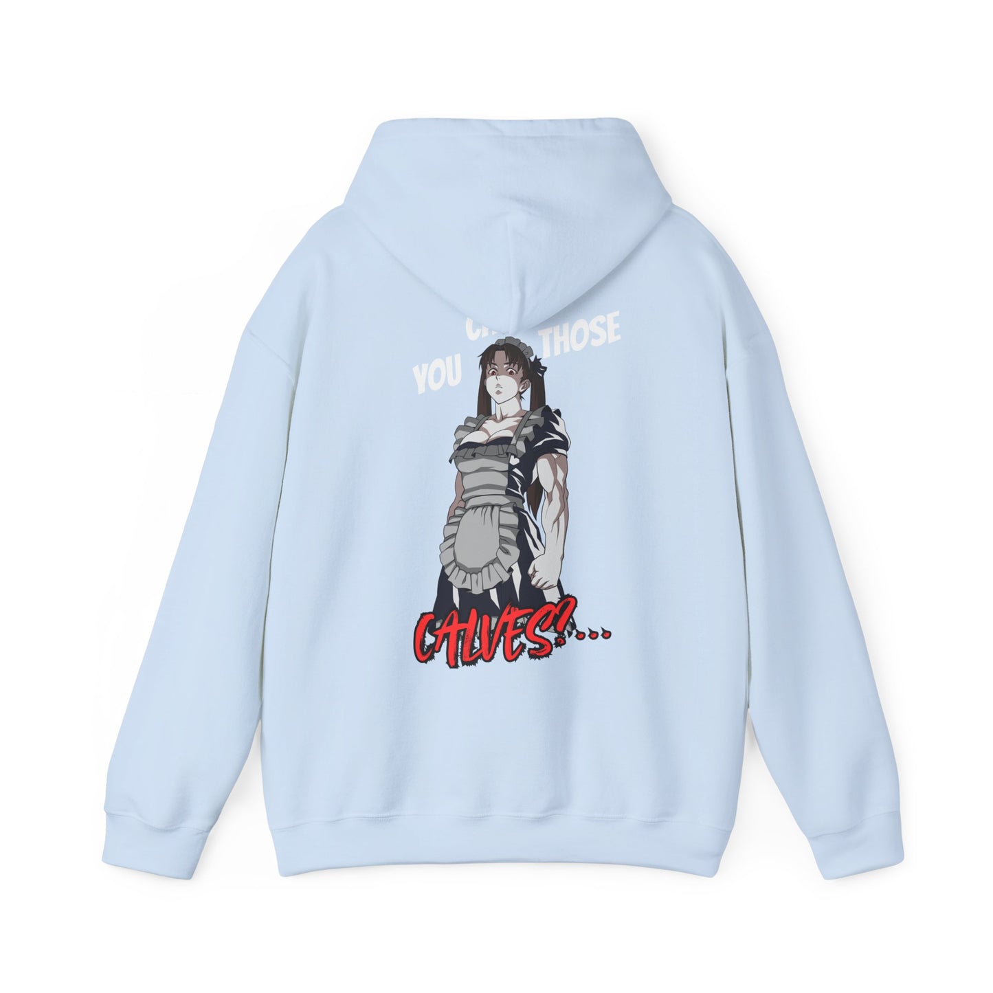 Cultrd Collection, Season 4: You Call Those Calves? (Hoodie)