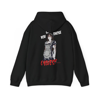 Cultrd Collection, Season 4: You Call Those Calves? (Hoodie)
