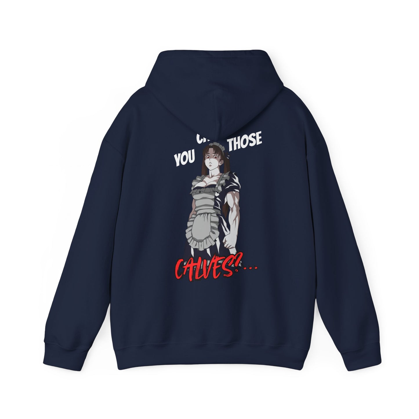 Cultrd Collection, Season 4: You Call Those Calves? (Hoodie)