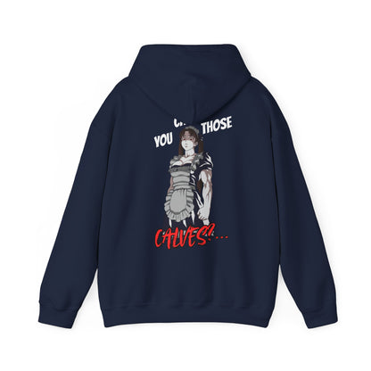 Cultrd Collection, Season 4: You Call Those Calves? (Hoodie)